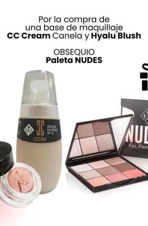 CC Cream Canela + Hyalu Blush + Paleta Nudes